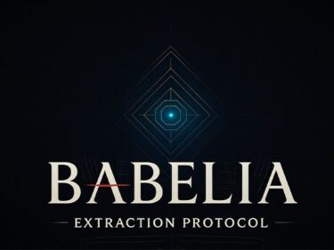 【無料で読める？】BABELIA:Extraction Protocol 【TeamKRAMA】
