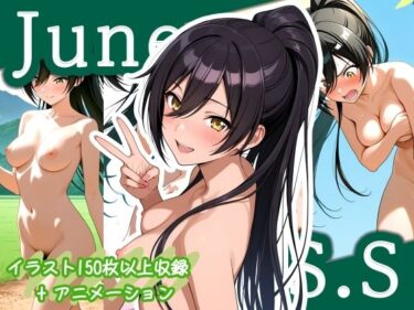【無料で読める？】【6/27】S.S イラスト集 ＋ Animation（SDXL使用） 【今夜のおかず】
