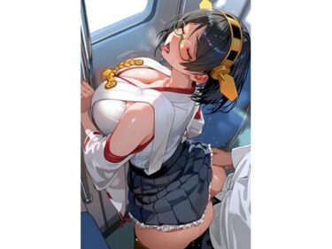 【無料で読める？】霧× 電車痴×CG集 【Pheus Train】